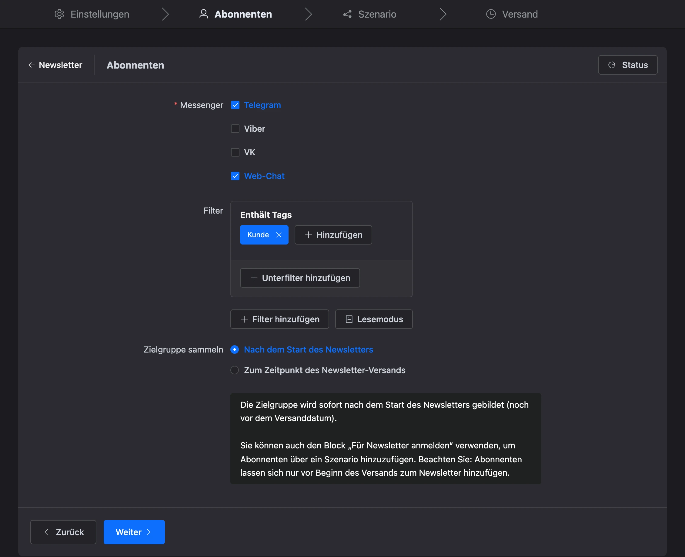 Schritt „Abonnenten“: Kanäle, Filter nach Tag und Zeitpunkt der Zielgruppenbildung