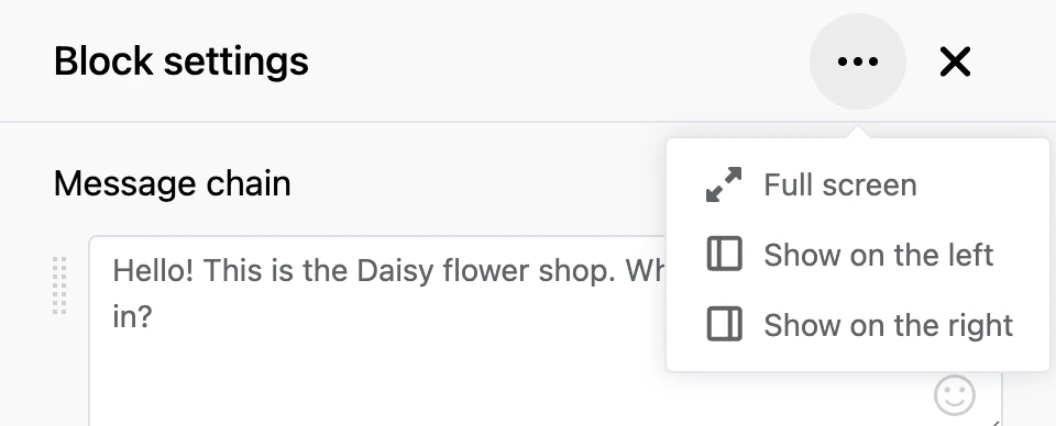 The "⋯" menu in the settings panel header: full screen, left, right