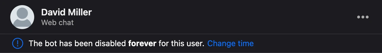 The "Bot is disabled forever for this user" bar above the conversation